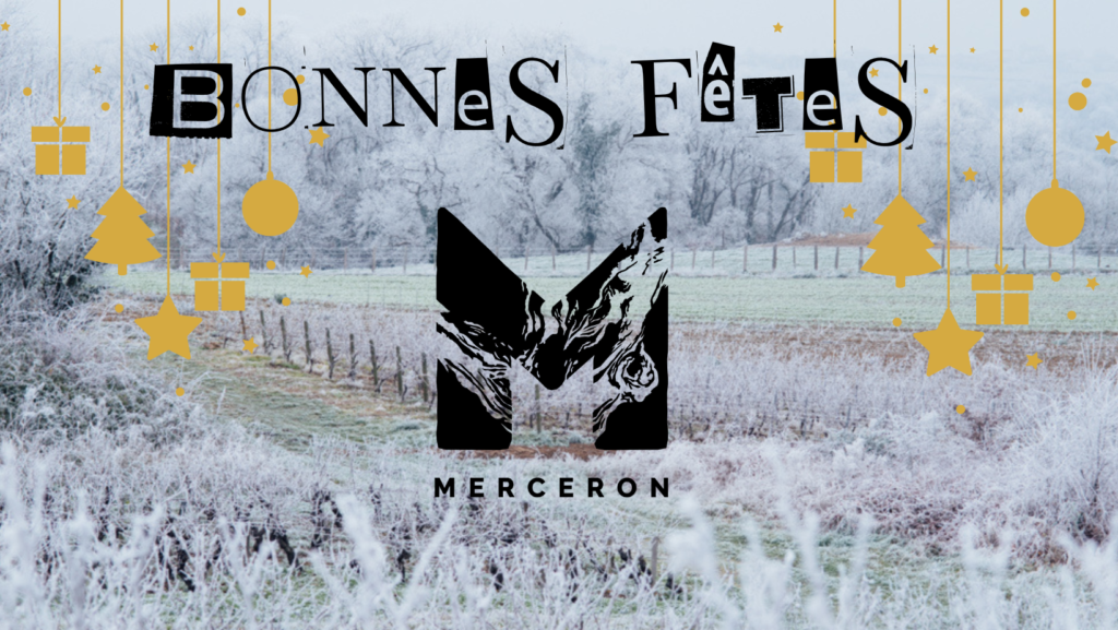 BONNES FETES DOMAINE MERCERON